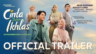 Cinta Dalam Ikhlas  Official Trailer [upl. by Kal705]