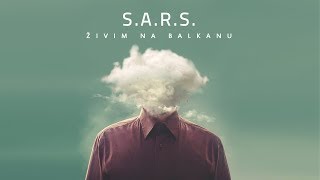 SARS  Živim na Balkanu Official Lyrics Video [upl. by Bailey553]