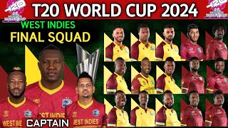 ICC T20 World Cup 2024 West Indies Team Final Squad Announced  WI Team Squad for World Cup 2024 [upl. by Tiffie]