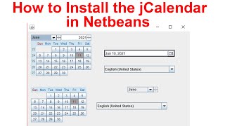 How to Install the jCalendar in Netbeans [upl. by Malkah]