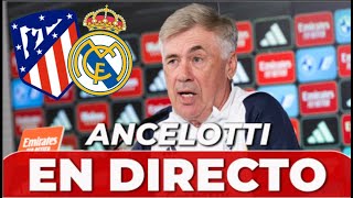 ATLÉTICO DE MADRID  REAL MADRID  ANCELOTTI rueda de prensa en DIRECTO  COPA [upl. by Rye]