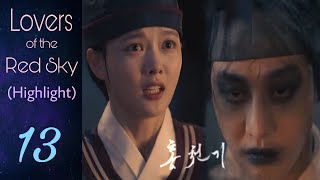 Lovers Of The Red Sky Ep13 Review Eng Sub [upl. by Eillam]