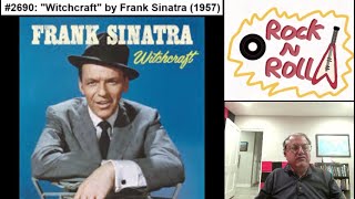 Song 2690 quotWitchcraftquot by Frank Sinatra 1957 [upl. by Akinoj]