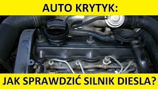 Jak sprawdzić silnik Diesla przed kupnem auta Sprawdzenie silnika Diesel w samochodzie [upl. by Carver785]