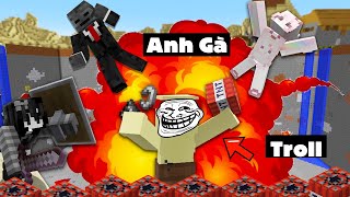 Anh Gà Bất Ổn Troll Cả Team Cực Bựa Trong Minecraft  Siêu Hài Hước 🤣 [upl. by Leonsis]