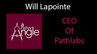 Pathlabs CEO Will Lapointe [upl. by Ytirahc]