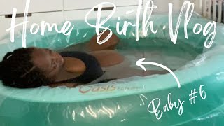 Home Birth Vlog  15 Hour Labor  Real amp Raw [upl. by Victor]