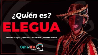 ¿Quién es ELEGUA Conoce todo sobre el Orisha dueño de los Caminos  Oshaeifacom [upl. by Aimar802]