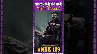 NBK109 Title Teaser Releasedate massive news viral ShortsTrendingbalakrishnaNBK109MnrTelugu [upl. by Kowtko779]