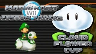 Mario Kart Wii Custom Tracks Cloud Flower Cup [upl. by Sherrard]