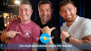 PODCAST LUCRURI SIMPLE  S4 EP36  CATALIN MOROSANU  RADU PIETREANU [upl. by Walli990]