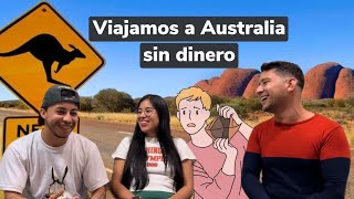 VIAJAMOS A AUSTRALIA SIN DINERO [upl. by Attayek]