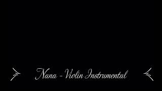 Nana  Starless Night Violin Instrumental Transition [upl. by Refinej]