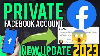 PAANO MAG PRIVATE NG FACEBOOK ACCOUNT NGAYONG 2023  100 LEGIT [upl. by Alvie]