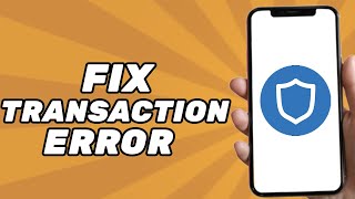 How to Fix Transaction Error on Trust Wallet  Trustwallet Fix or Avoid Failed [upl. by Alexine696]