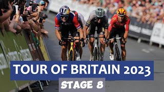 Tour of Britain 2023  Stage 8 Full Race [upl. by Alaunnoif]