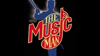 Meredith Willson The Music Man FULL 2003 [upl. by Robma]