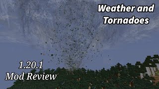 Minecraft Localized Weather Mod Weather2 1201 Mod Review [upl. by Kwapong580]