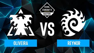 Oliveira vs Reynor  ESL SC2 Masters Spring 2024 Finals  Playoffs [upl. by Leverick7]