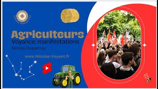 Voyance 2024 Que nous réserve le mouvement de colère des Agriculteurs pour les semaines à venir [upl. by Yatnod]