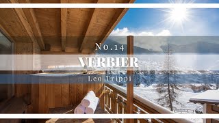 Tour of No 14  Luxury Chalets Verbier  Leo Trippi [upl. by Amada]