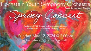 Hochstein Youth Symphony Orchestra Spring Concert [upl. by Rebmyt]