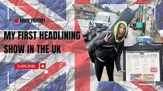 First Headlining Show In The UK Vlog  Mikol Frachey [upl. by Niel863]