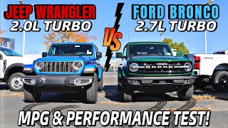 2024 Jeep Wrangler Sahara VS Ford Bronco Outer Banks MPG amp Performance Test Has Ford Bested Jeep [upl. by Winton812]