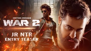 War 2 Hrithik Roshan  Jr NTR Entry Teaser Update [upl. by Finbar]