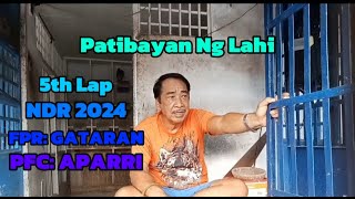 Patibayan Ng Lahi Sa 5th Lap NDR 2024  FPR GATARAN PFC APARRI [upl. by Amoihc]