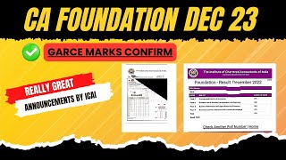 Really Great News  CA foundation December 2023 Garce marks Confirmed ✅ By ICAI [upl. by Ydnarb549]