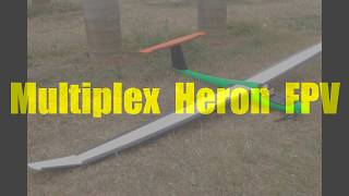 Multiplex Heron FPV RC Glider [upl. by Mit]