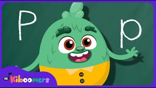 Letter P Song  THE KIBOOMERS Preschool Phonics Sounds  Uppercase amp Lowercase Letters [upl. by Primalia212]