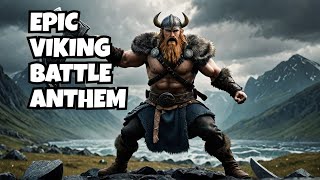 An Epic Viking Song to Get You Pumped for Battle [upl. by Kcajyllib]