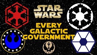 Every Galactic Government in Star Wars Legends  Star Wars Explained [upl. by Ysteb]