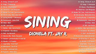 Sining  Dionela ft Jay R Palagi💗Best OPM Tagalog Love Songs💗New OPM Songs 2024 1 [upl. by Ophelie]