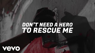 The Score  Dont Need A Hero Official Lyric Video [upl. by Silsbye]