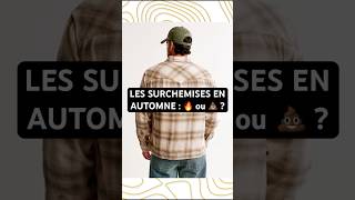 TENDANCES 2024  LES ARTICLES À AVOIR EN AUTOMNE 🍂  Flannel et Surchemises fashion automne2024 [upl. by Hebrew]