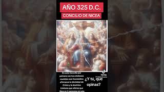 Concilio de Nicea primer concilio ecuménico del Cristianismo [upl. by Nedac]