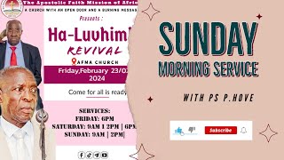 P HOVE\\HALUVHIMBI REVIVAL\\SUNDAY MORNING SERVICE [upl. by Oigroig]