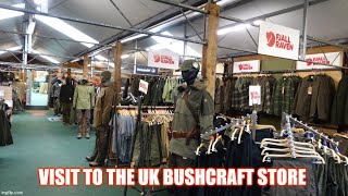 Uk Bushcraft store visit [upl. by Lock]