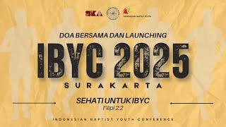 DOA BERSAMA DAN LAUNCHING IBYC SURAKARTA 2025 [upl. by Irakuy264]