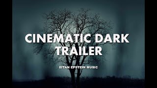 MYSTERIOUS DARKNESS  Cinematic Dark Trailer Suspense Thriller Piano Instrumental Background Music [upl. by Aynekal21]