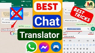 Best Chat Translate Apps For WhatsApp⚡ Messenger⚡ Gaming and more  With Tricks  TTR [upl. by Elinor]