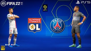 FIFA 22  Olympique Lyonnais vs PSG  Ligue 1 Uber Eats 2223 PS5 4K [upl. by Fleischer921]