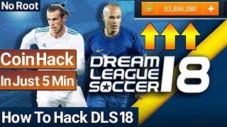 How To Hack Dream League Soccer 2018  Android [upl. by Yael]