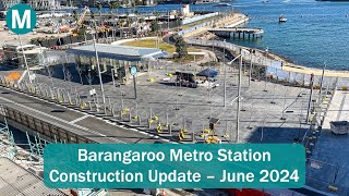 Transport for Sydney Vlog 824 Barangaroo Metro Station Construction Update  June 2024 [upl. by Ynaittirb433]