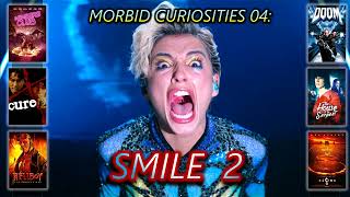 Morbid Curiosities Podcast Episode 04 SMILE 2 2024 [upl. by Perlman]