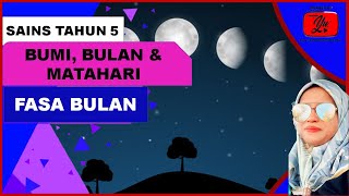 Fasafasa Bulan  Sains Tahun 5 [upl. by Hannasus208]