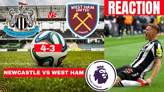 Newcastle vs West Ham 43 Live Stream Premier League Football EPL Match reaction Score Highlights [upl. by Yenitsed7]